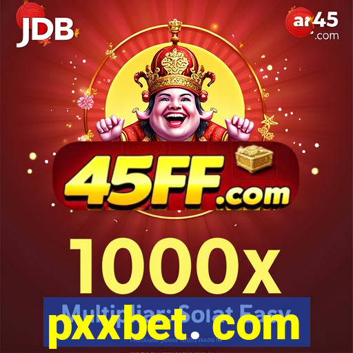 pxxbet. com